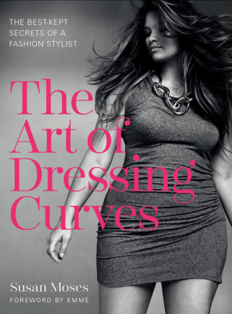 The Art of Dressing Curves The Best Kept Secrets of a Fashion Stylist (AZW3)
