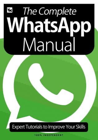 The Complete WhatsApp Manual   6th Edition, 2020