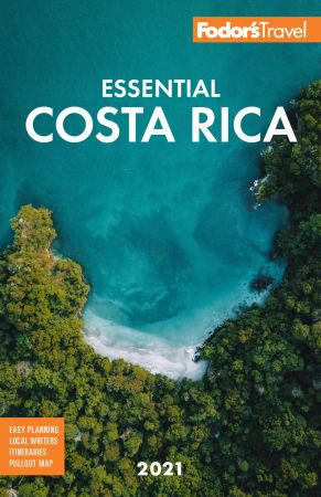 Fodor's Essential Costa Rica (Full color Travel Guide)
