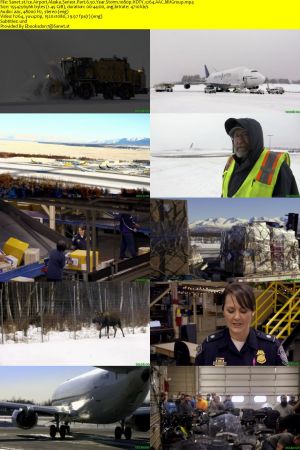 Smithsonain Ch. - Ice Airport Alaska Series 1 Part 6: 50 Year Storm (2020) 1080p HDTV x264 AAC MVGroup