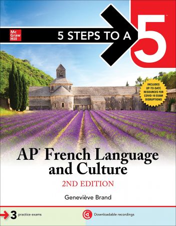 5 Steps to a 5: AP French Language and Culture (5 Steps to a 5), 2nd Edition