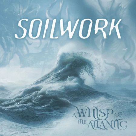 Soilwork - A Whisp Of The Atlantic (2020) EP
