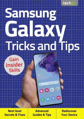Samsung Galaxy, Tricks And Tips   4th Edition, 2020