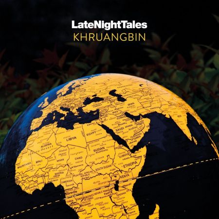 Khruangbin   Late Night Tales (2020) MP3