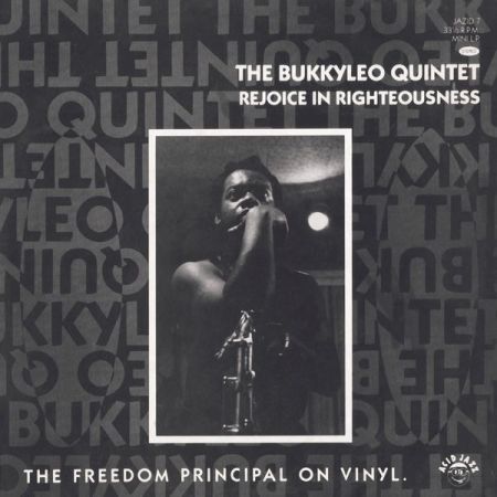 The Bukkyleo Quintet - Rejoice In Righteousness (2020) Official Digital Download