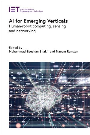 AI for Emerging Verticals : Human Robot Computing, Sensing and Networking