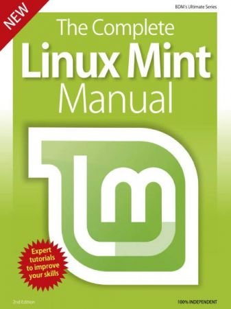 The Complete Linux Mint Manual   2nd Edition 2019