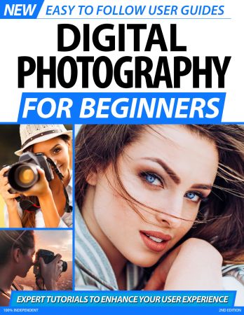 Digital Photography For Beginners   2nd Edition 2020 (True PDF)