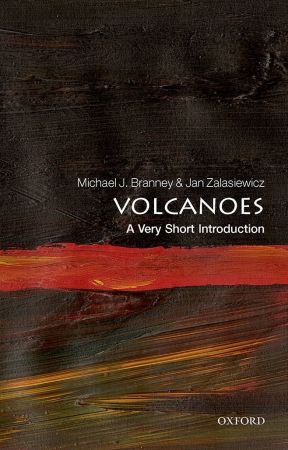 Volcanoes: A Very Short Introduction (Very Short Introductions)