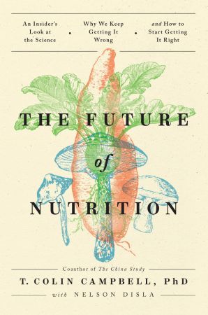 The Future of Nutrition (True PDF)