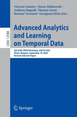 Advanced Analytics and Learning on Temporal Data: 5th ECML PKDD Workshop, AALTD 2020, Ghent, Belgium, September 18, 2020
