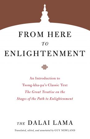 From Here to Enlightenment (Core Teachings of Dalai Lama)