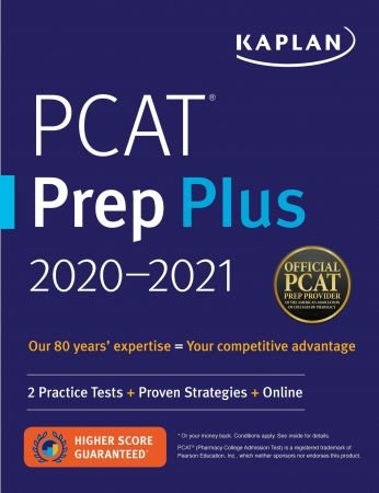 PCAT Prep Plus 2020 2021: 2 Practice Tests + Proven Strategies + Online (Kaplan Test Prep)