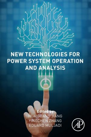 New Technologies for Power System Operation and Analysis