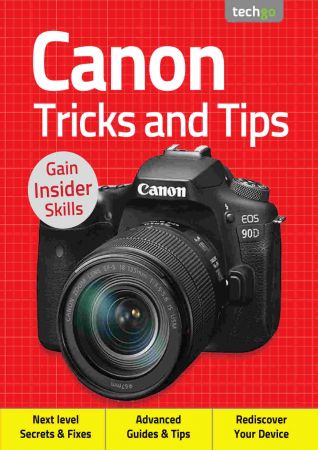 Canon, Tricks And Tips   4th Edition 2020 (True PDF)