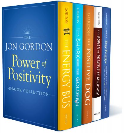 The Jon Gordon Power of Positivity, E Book Collection