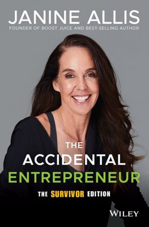 The Accidental Entrepreneur, Survivor Edition (True EPUB)