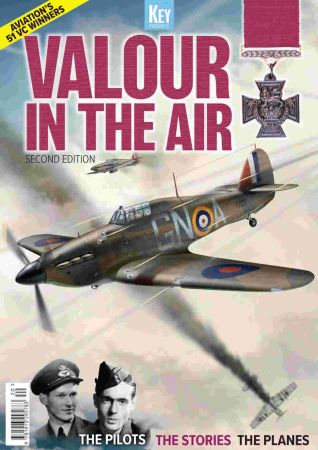 Britain at War Magazine: Valour in the Air   2nd Edition, 2020