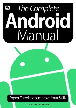 The Complete Android Manual   6th Edition, 2020 (True PDF)