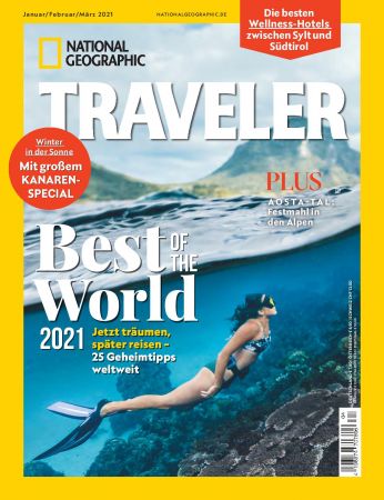 National Geographic Traveler   Januar / Februar 2021