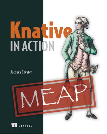 Knative in Action (MEAP)