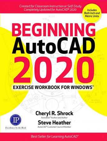 Beginning AutoCAD 2020 Exercise Workbook (PDF)