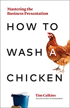 How to Wash a Chicken: Mastering the Business Presentation (EPUB)