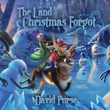 The Land Christmas Forgot [Audiobook]