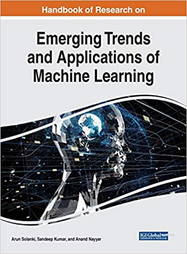 Handbook of Research on Emerging Trends and Applications of Machine Learning (True EPUB)