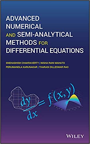 Advanced Numerical and Semi Analytical Methods for Differential Equations (True PDF, EPUB)