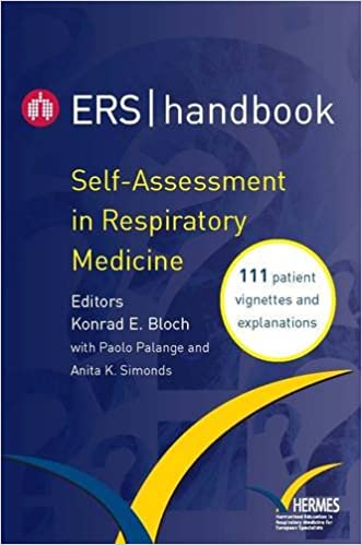 Self assessment in Respiratory Medicine: 111 Patient Vignettes and Explanations