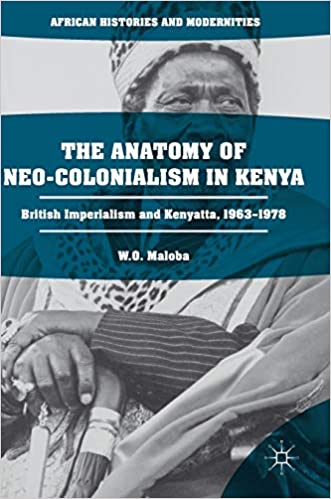 The Anatomy of Neo Colonialism in Kenya: British Imperialism and Kenyatta, 1963-1978
