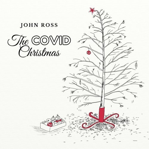 John Ross   The Covid Christmas (2020) MP3