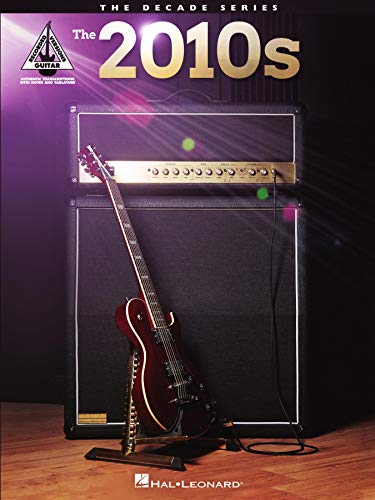 The 2010s for Guitar: The Decade Series
