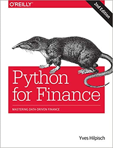 Python for Finance: Mastering Data Driven Finance, 2nd Edition (True PDF)