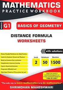 Mathematics Practice Workbook: Basics of Geometry   Distance Formula