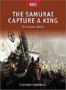 The Samurai Capture a King: Okinawa 1609 (Raid) (PDF)