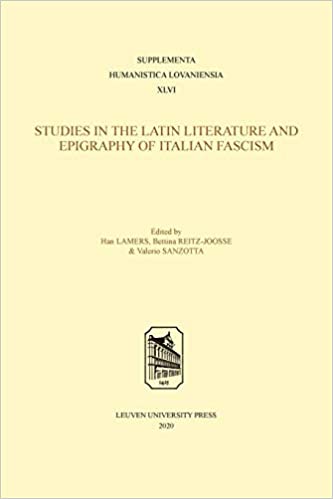 Studies in Latin Literature and Epigraphy in Italian Fascism 