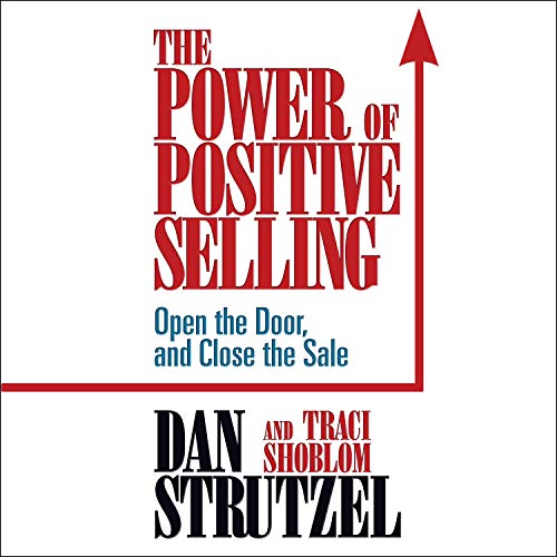 The Power of Positive Selling [Audiobook]