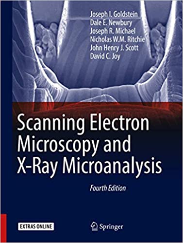 Scanning Electron Microscopy and X Ray Microanalysis, 4th Edition [True PDF]
