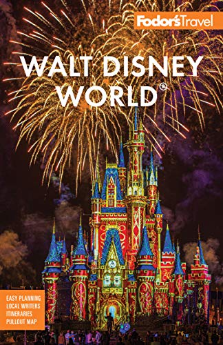 Fodor's Walt Disney World: with Universal &amp; the Best of Orlando, 10th Edition