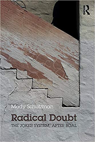 Radical Doubt: The Joker System, after Boal