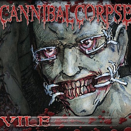 Cannibal Corpse - Vile (1996) 2007 Remastered
