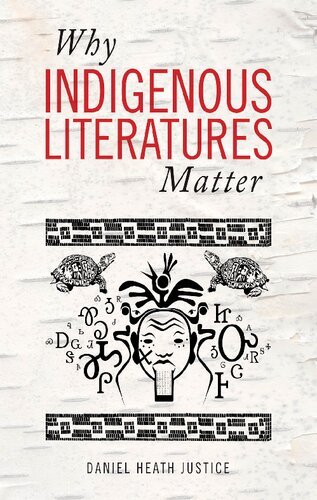 Why Indigenous Literatures Matter PDF