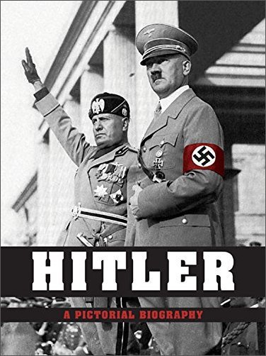 Hitler: A Pictorial Biography [True EPUB]