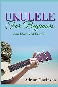 [ FreeCourseWeb ] Ukulele for Beginners - Easy Chords and Exercises