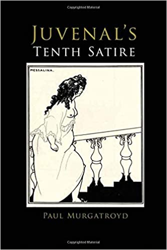 Juvenal's Tenth Satire