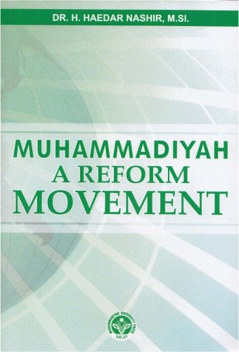 Muhammadiyah: a Reform Movement