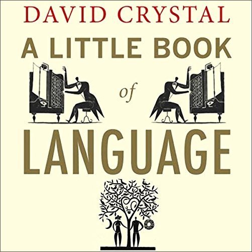 A Little Book of Language [Audiobook]