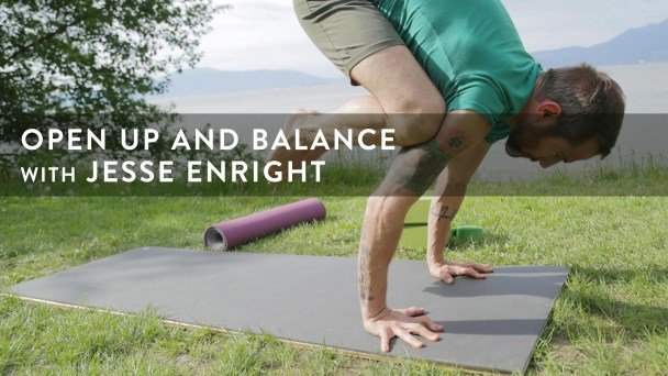 Advance Your Practice: Open Up and Balance